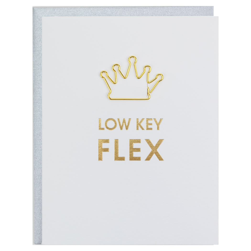 Low Key Flex - Crown Paper Clip Letterpress Card