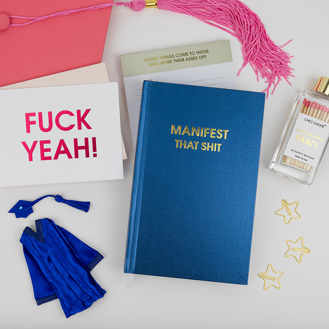 Manifest That Shit - Hystar Navy Hardcover Journal