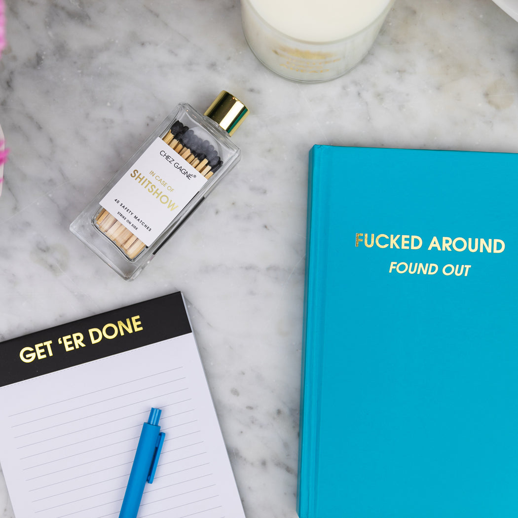 Fucked Around. Found Out. - Bright Teal Hardcover Journal