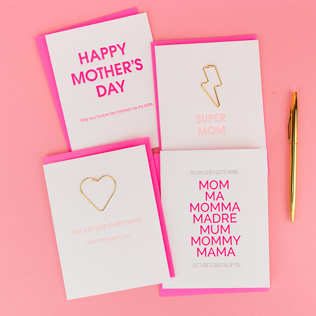 You Are Our Everything - Happy Mother's Day - Paper Clip Letterpress Card