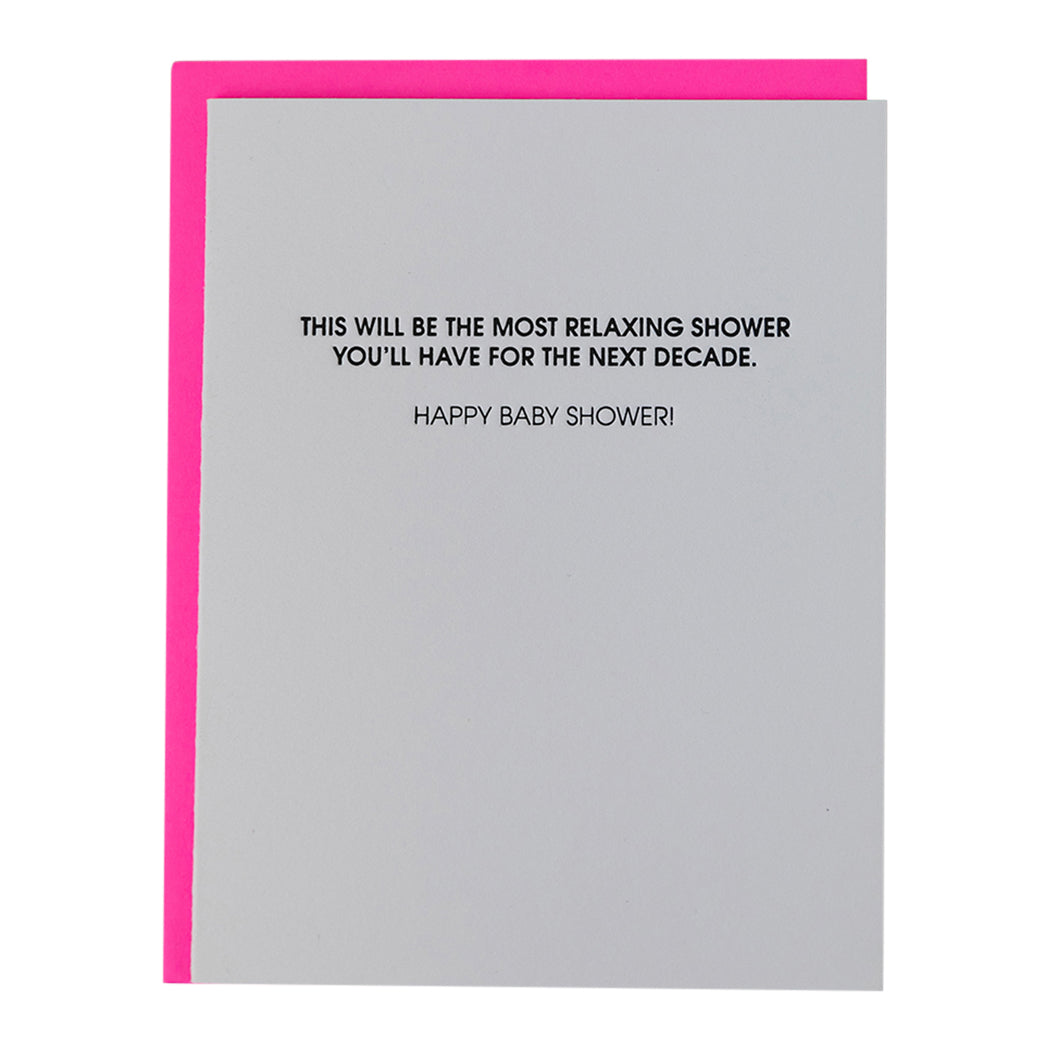 Most Relaxing Shower You'll Have For The Next Decade - Letterpress Card