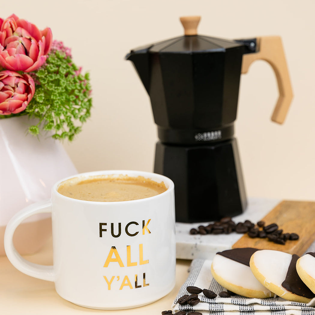 Fuck All Y'all - Gold Foil Metallic Mug