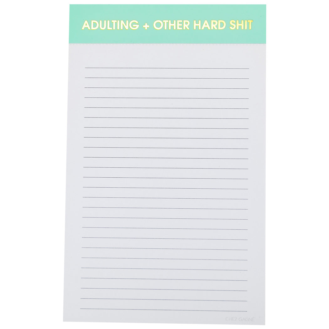 Adulting + Other Hard Shit - Lined Notepad