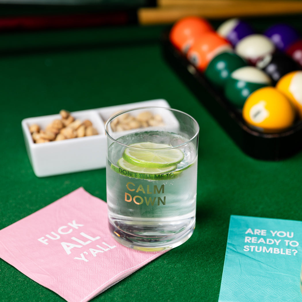 Don't Tell Me To Calm Down - Rocks Glass