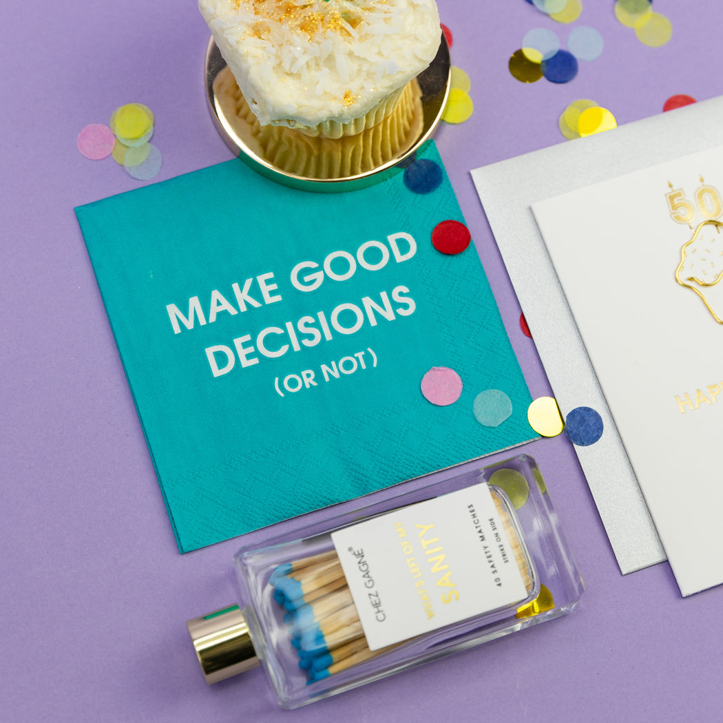 Make Good Decisions (or not) - Cocktail Napkins