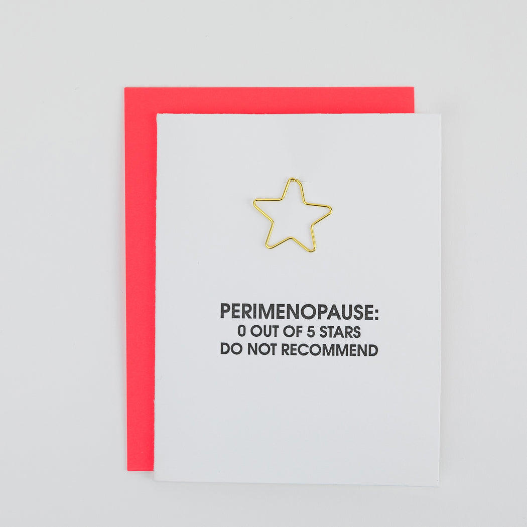 Perimenopause : 0/5 Stars - Paper Clip Letterpress Card