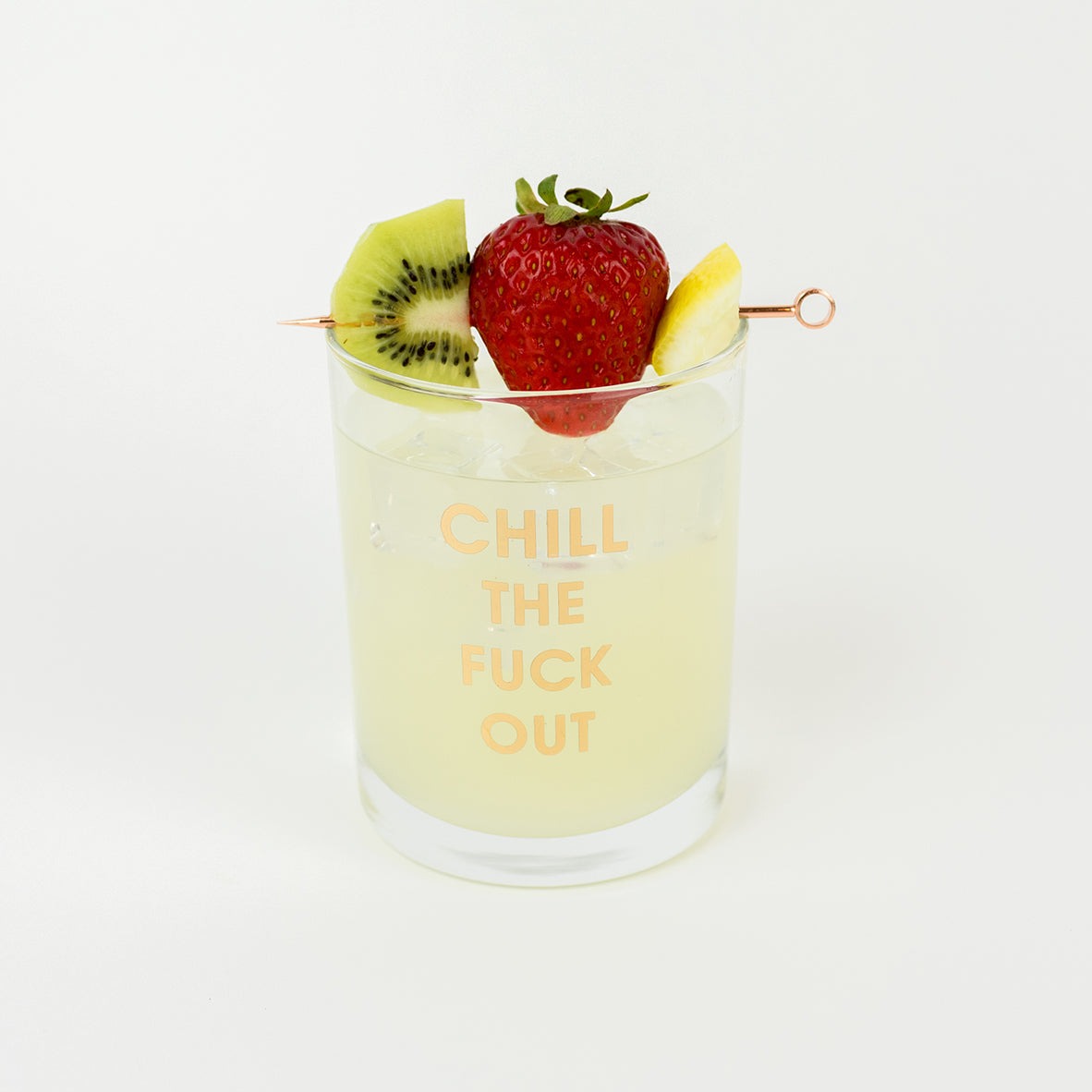 Chill the Fuck Out - Rocks Glass