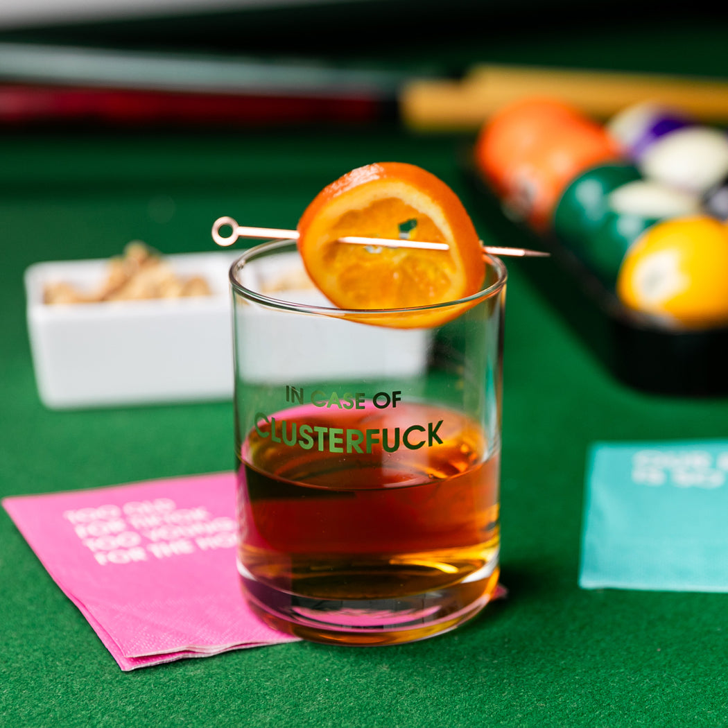 In Case Of Clusterfuck - Rocks Glass