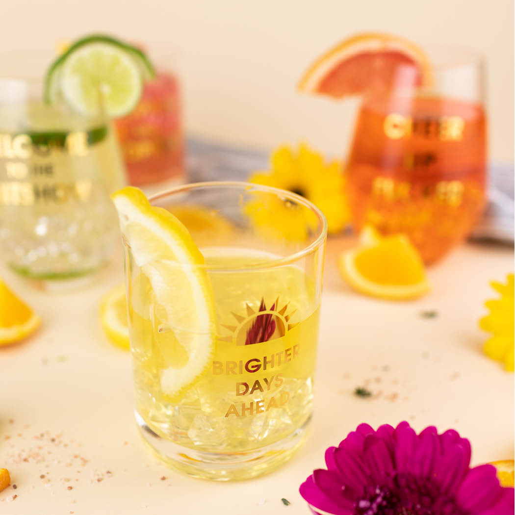 Brighter Days Ahead - Rocks Glass