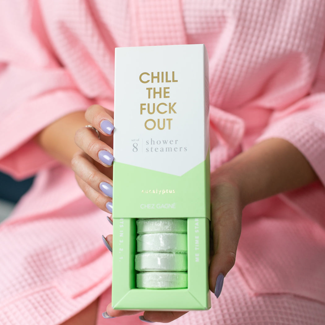 Chill the Fuck Out - Shower Steamers - Eucalyptus