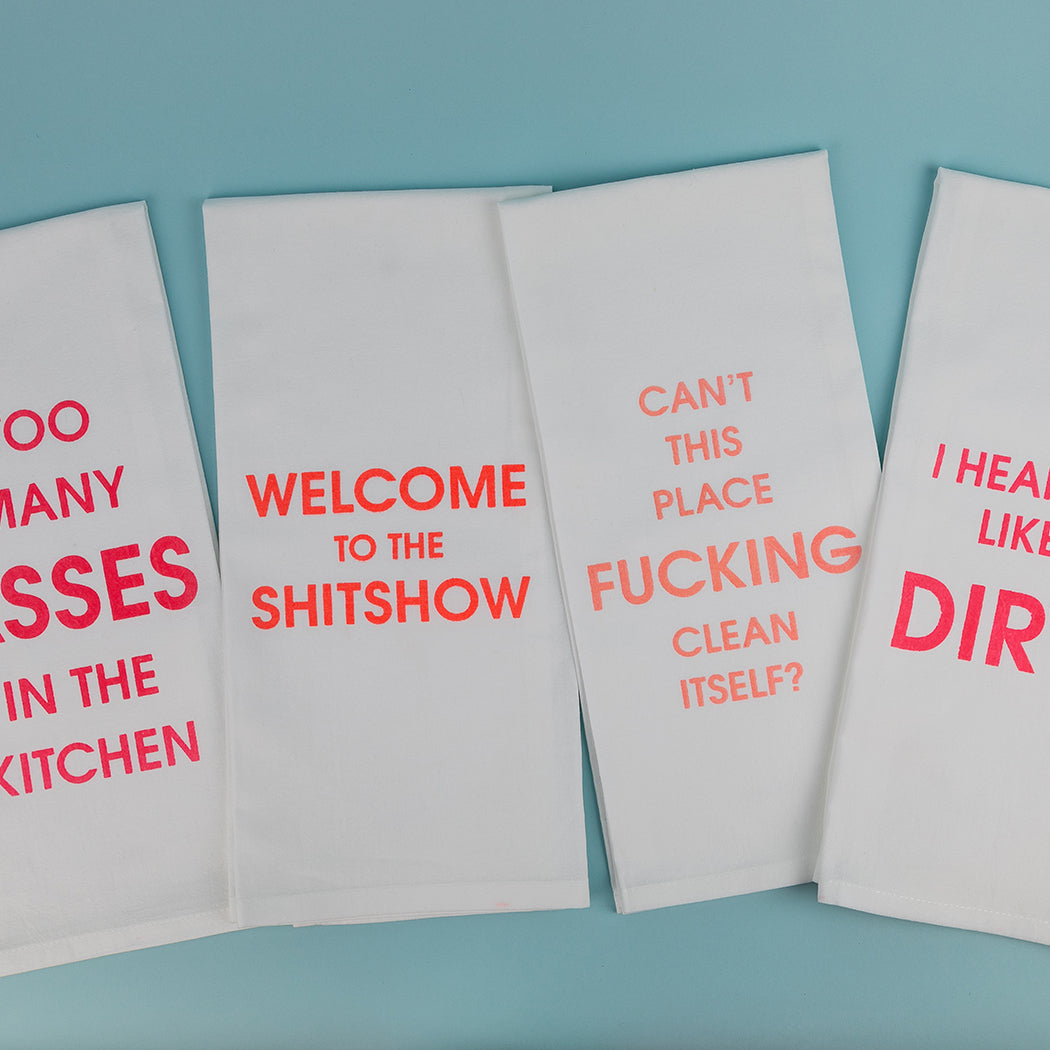 Welcome to the Shitshow - Tea Towels