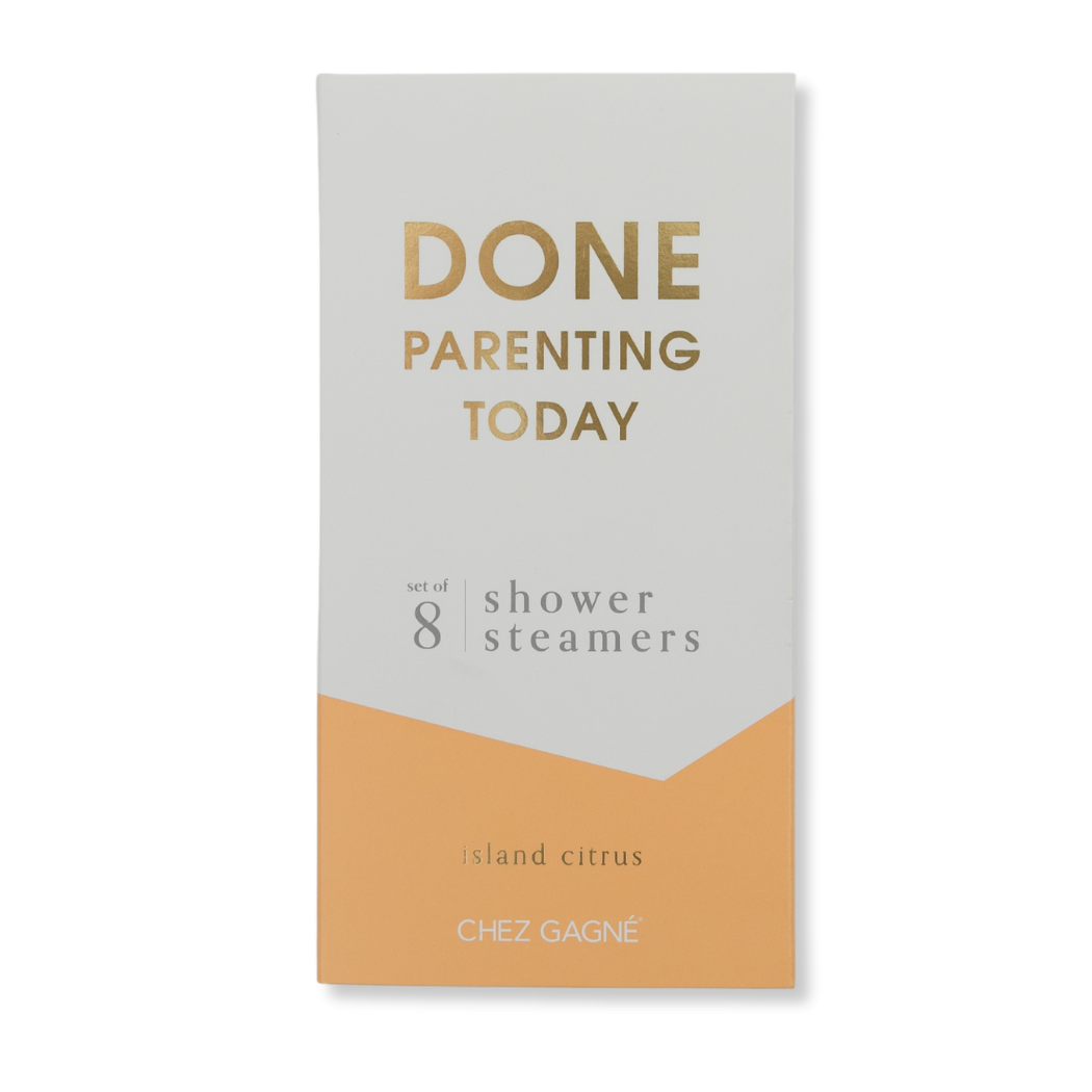 Done Parenting Today - Shower Steamers - Island Citrus