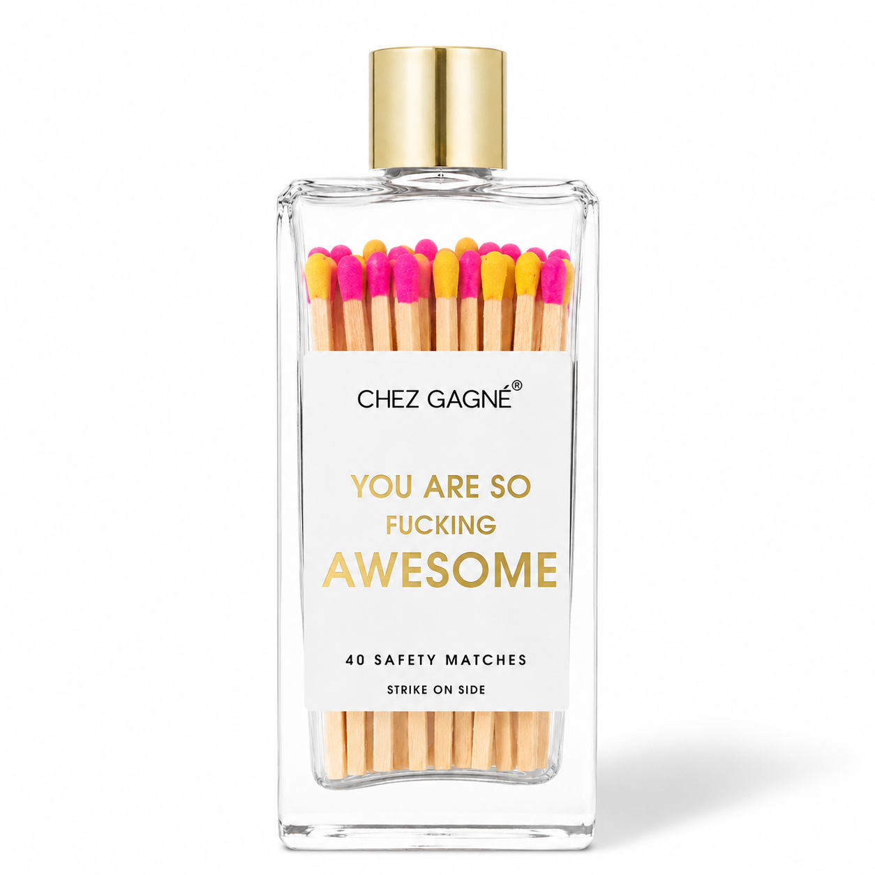 You're So Fucking Awesome - Glass Bottle Safety Matches