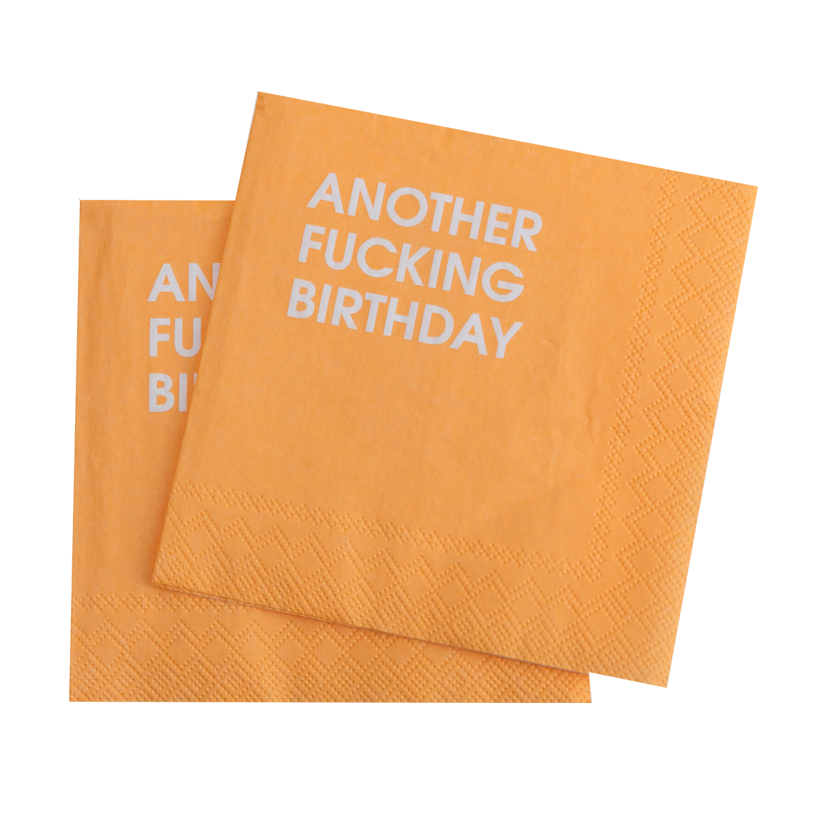 Another Fucking Birthday - Cocktail Napkins