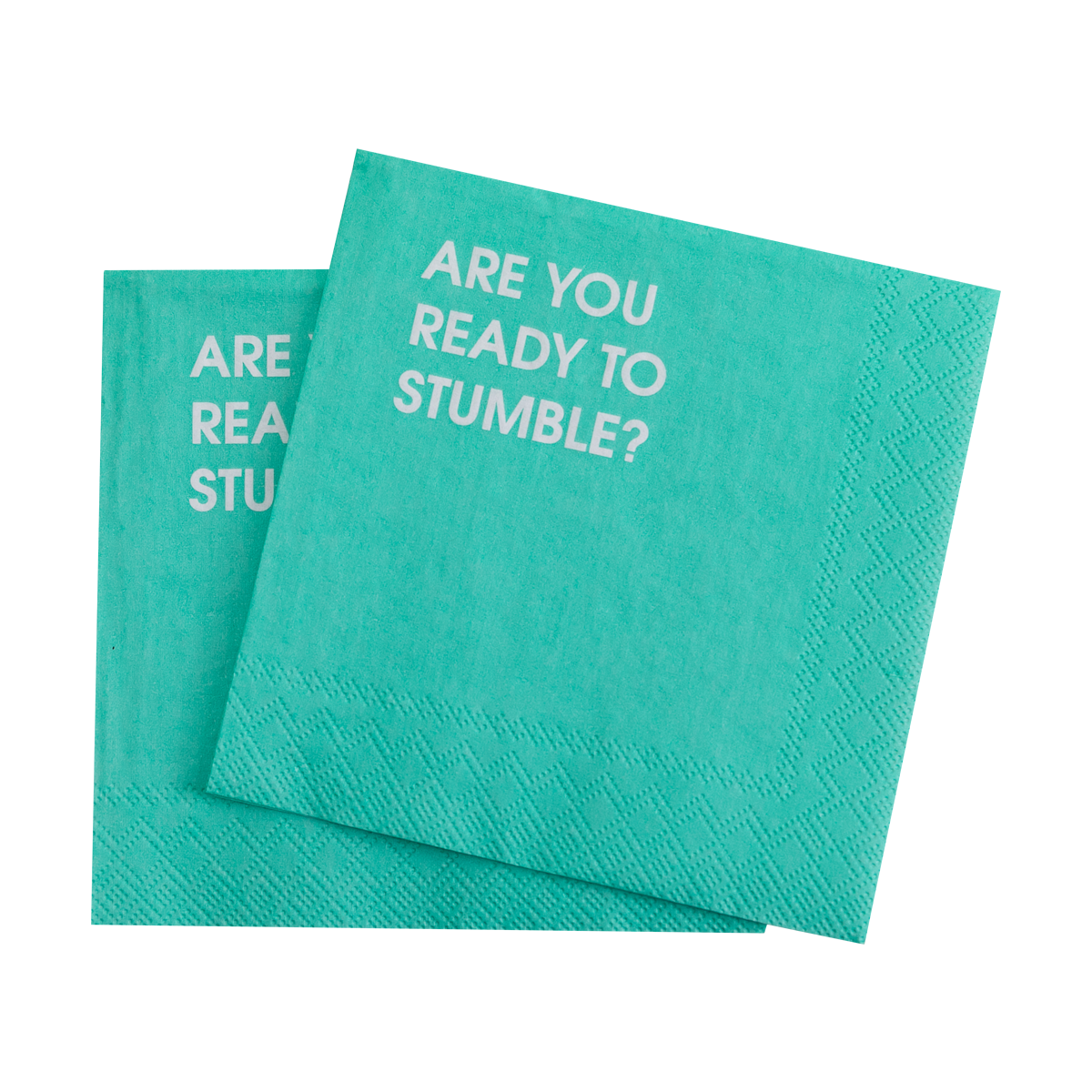 Are You Ready To Stumble? - Cocktail Napkins