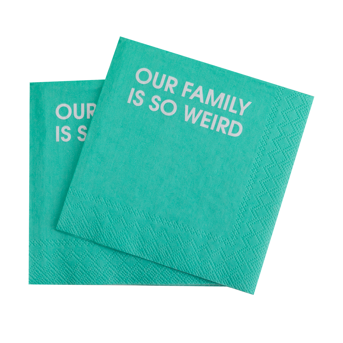 Our Family Is So Weird - Cocktail Napkins