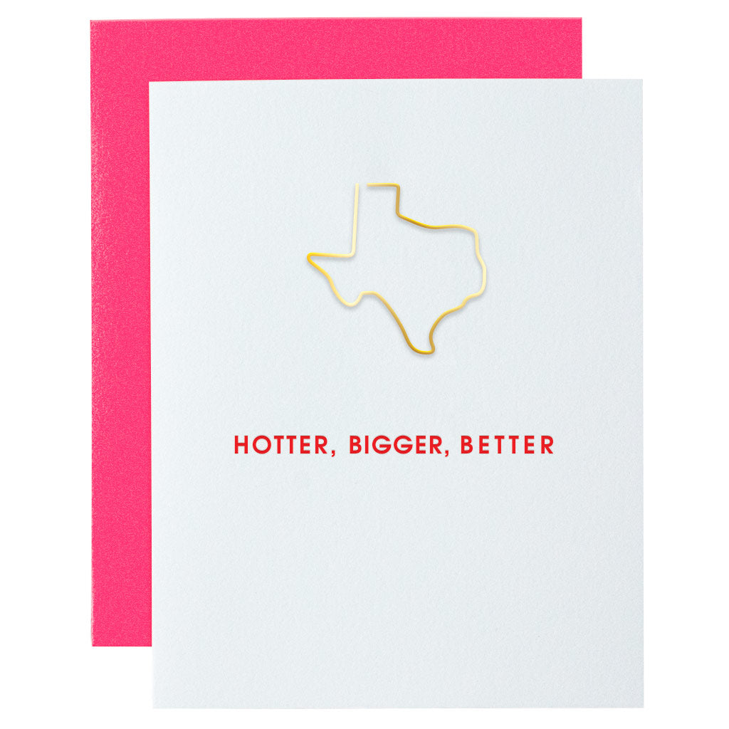 Hotter, Bigger, Better Texas Paper Clip Letterpress Card
