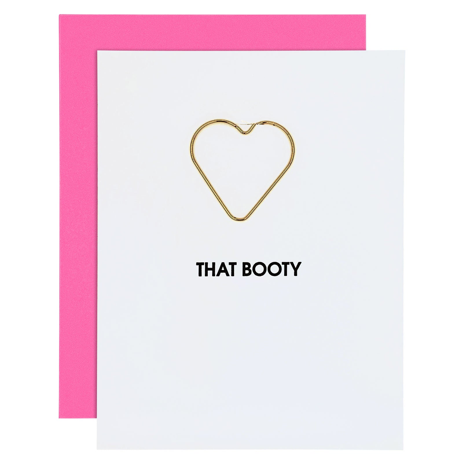 Love That Booty Paper Clip Letterpress Card