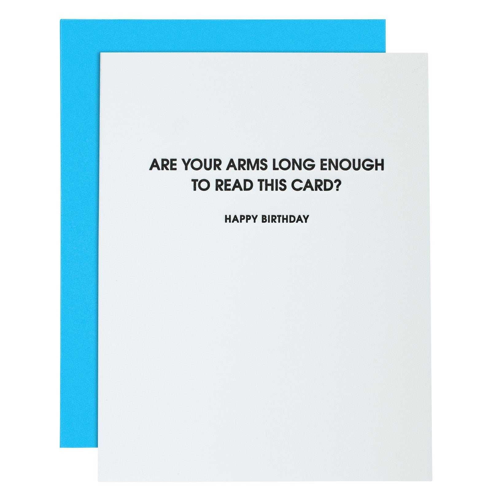 Are Your Arms Long Enough to Read This Card Letterpress Card