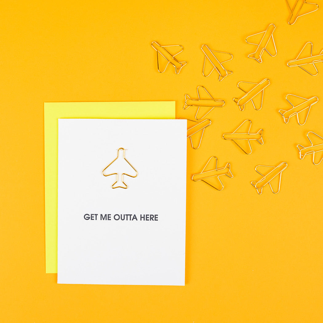 Get Me Outta Here - Airplane Paper Clip Letterpress Card