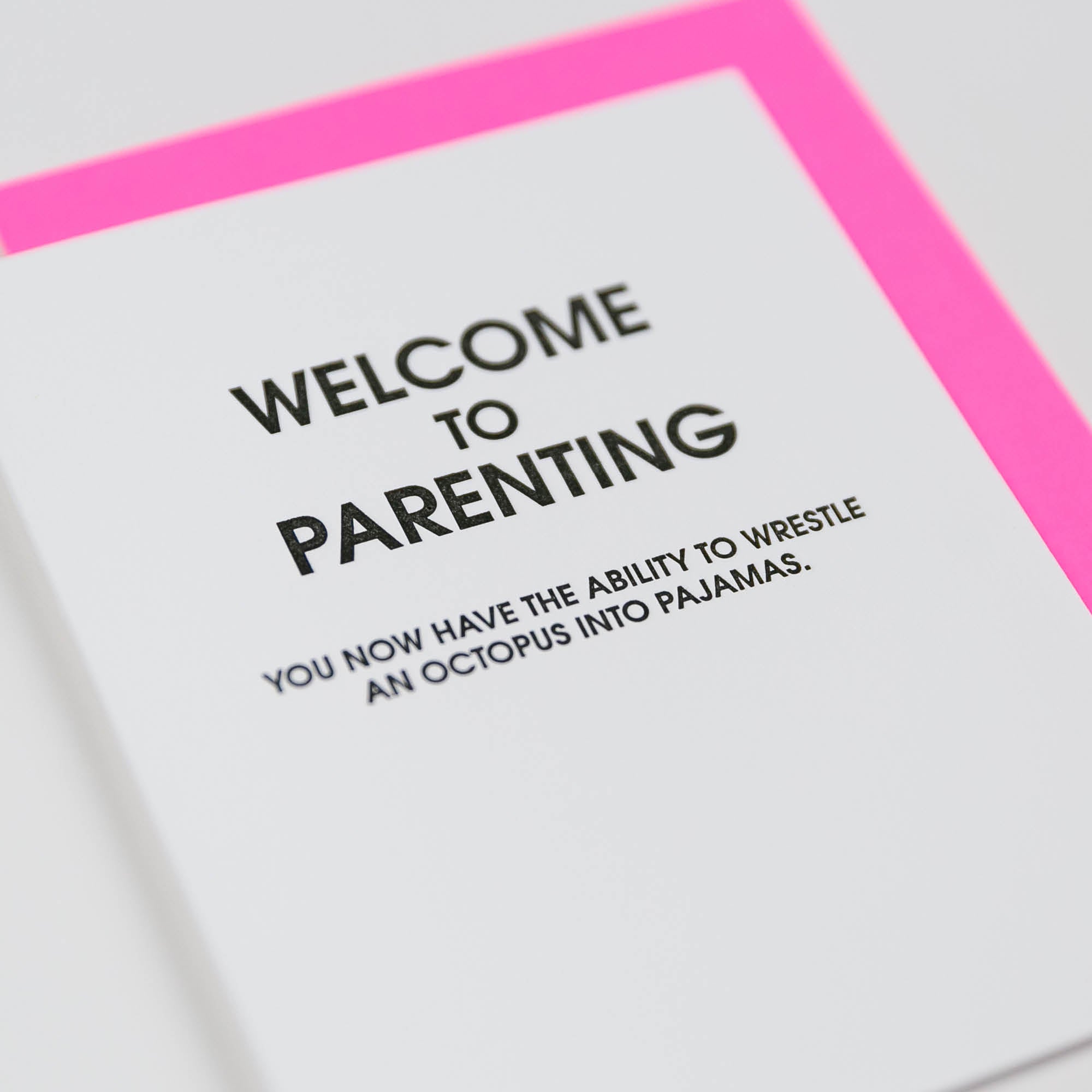 Welcome to Parenting Octopus Pajamas - Letterpress Card