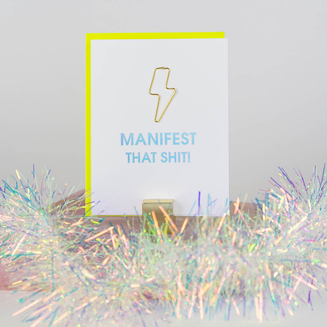 Manifest that Shit - Paper Clip Letterpress Card
