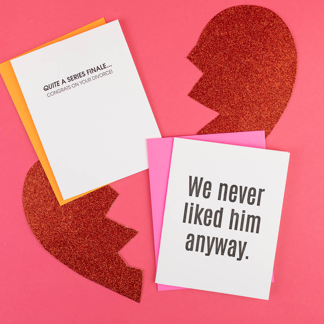Quite A Series Finale ... Congrats on Your Divorce - Letterpress Card