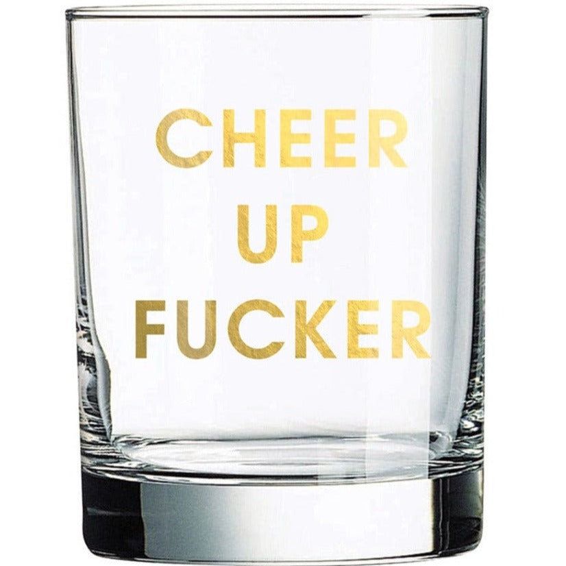 Chez Gagne Chez Gagné Cheer Up Fucker Rocks Glass