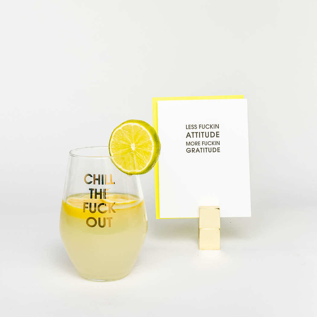 Chill The Fuck Out 19oz Stemless Wine Glass by Chez Gagne