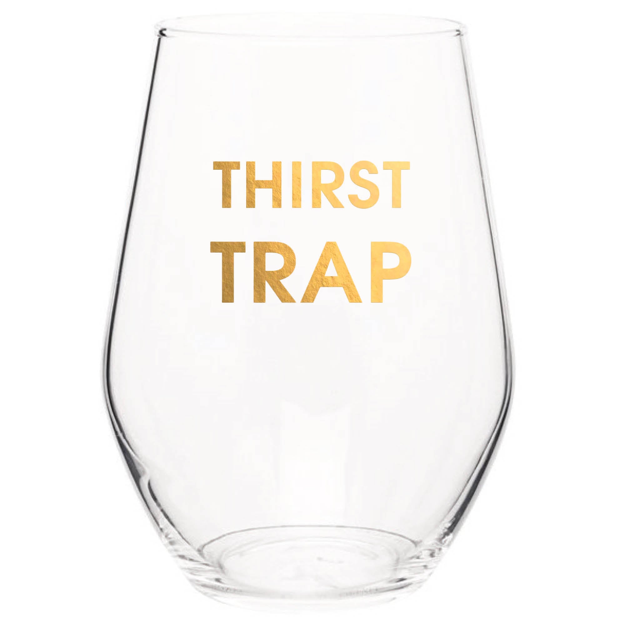Thirst Trap - Gold Foil Stemless Wine Glass