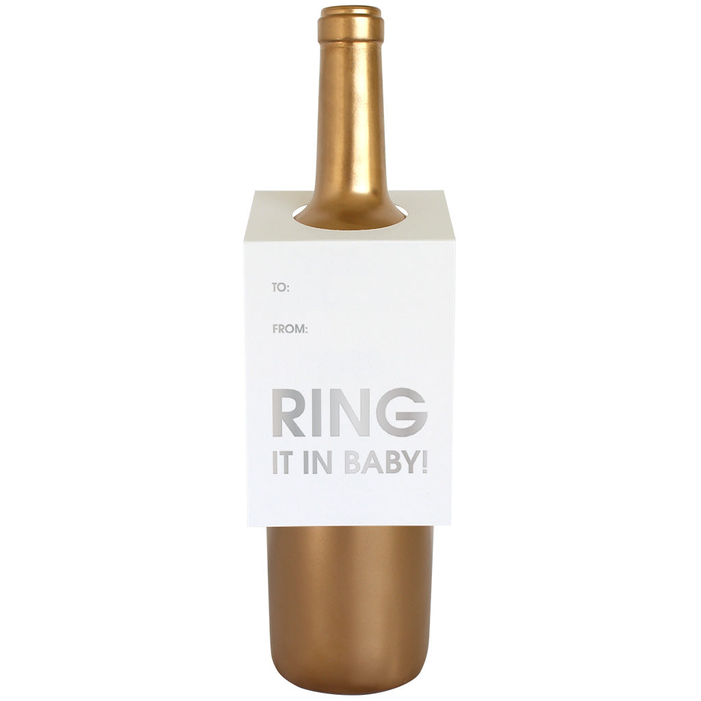Ring It In Baby Wine & Spirit Tag