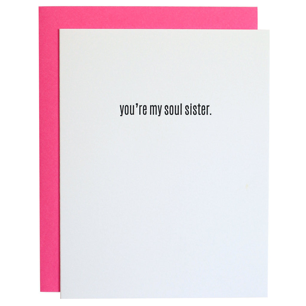 You're My Soul Sister - Letterpress Card