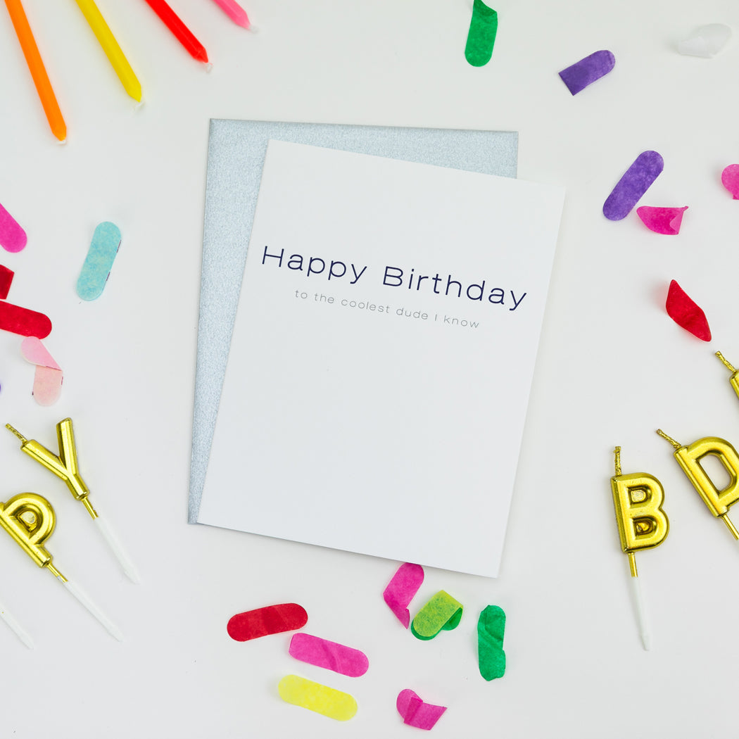 Coolest Dude Birthday -  Letterpress Card