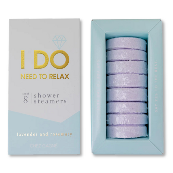 Chez Gagné -Shower Steamers - I DO Need To Relax