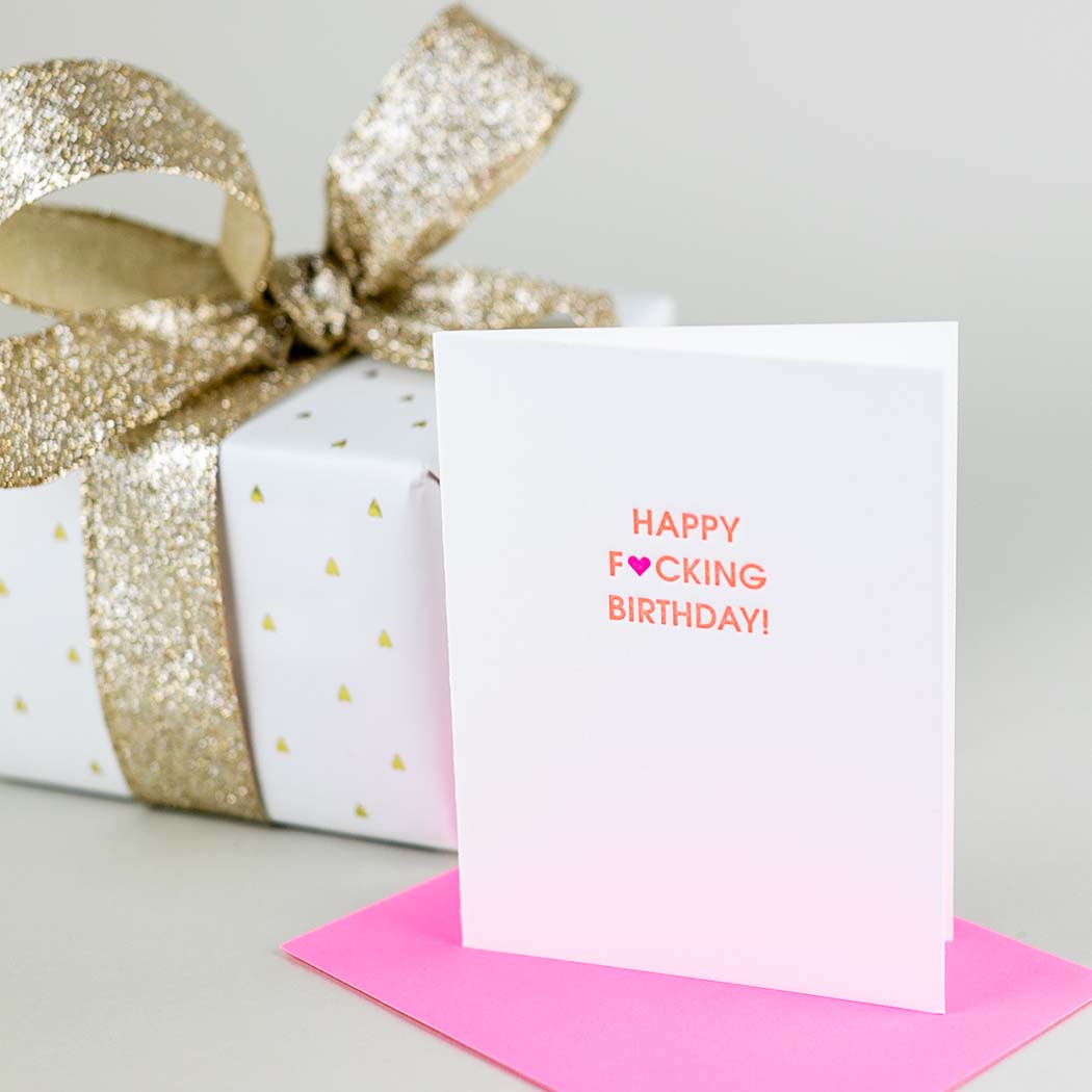 Happy Fucking Birthday Heart - Letterpress Card