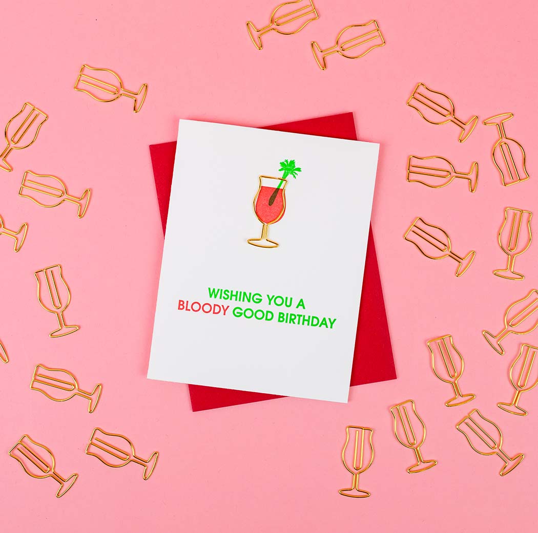 Wishing You A Bloody Good Birthday - Paper Clip Letterpress Card