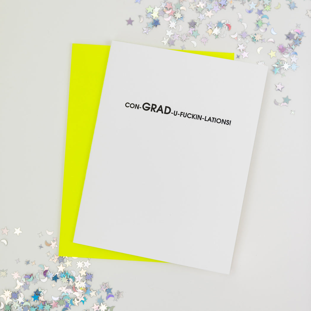 Con-GRAD-u-Fuckin-Lations - Graduation Letterpress Card