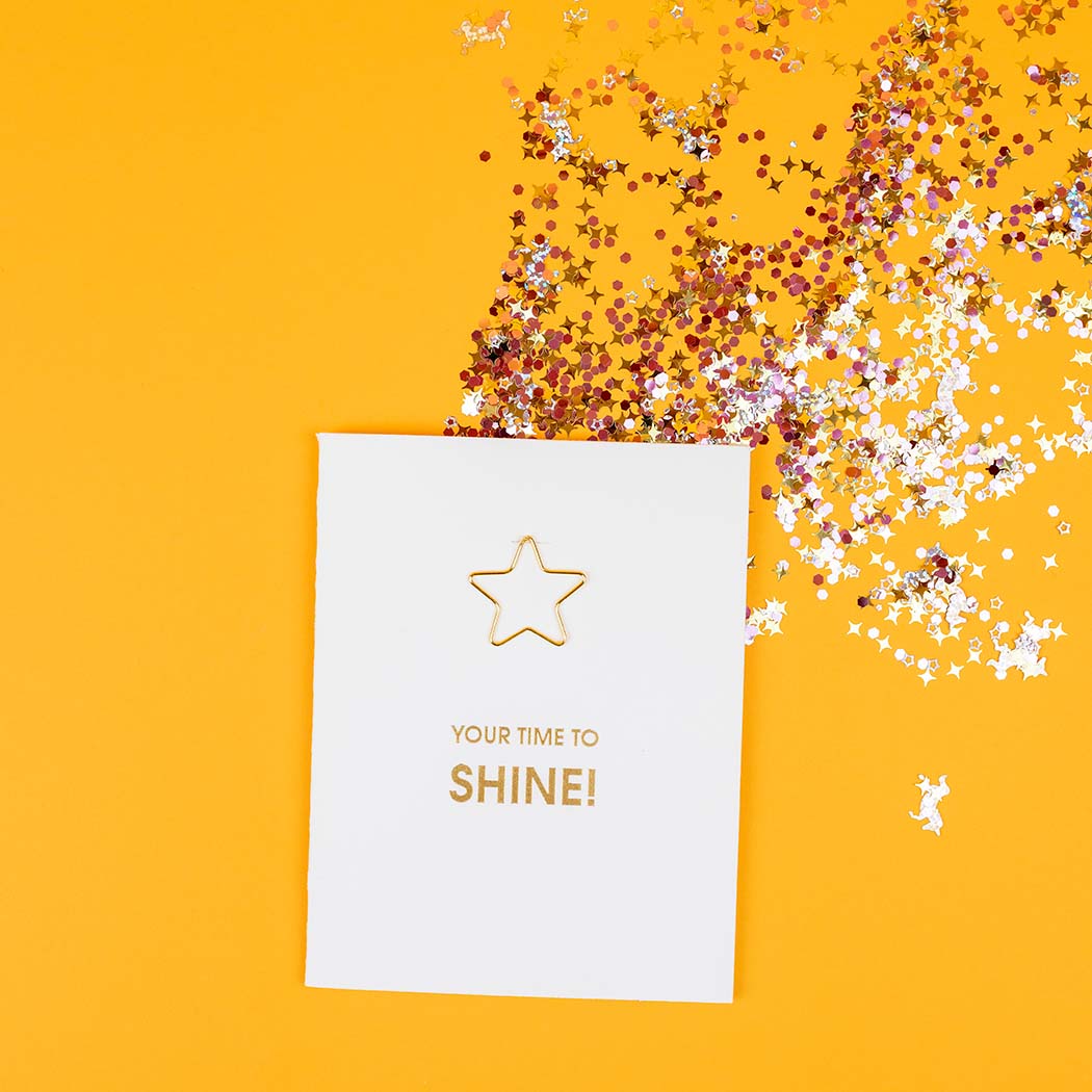 Your Time to Shine - Star Paper Clip Letterpress Card