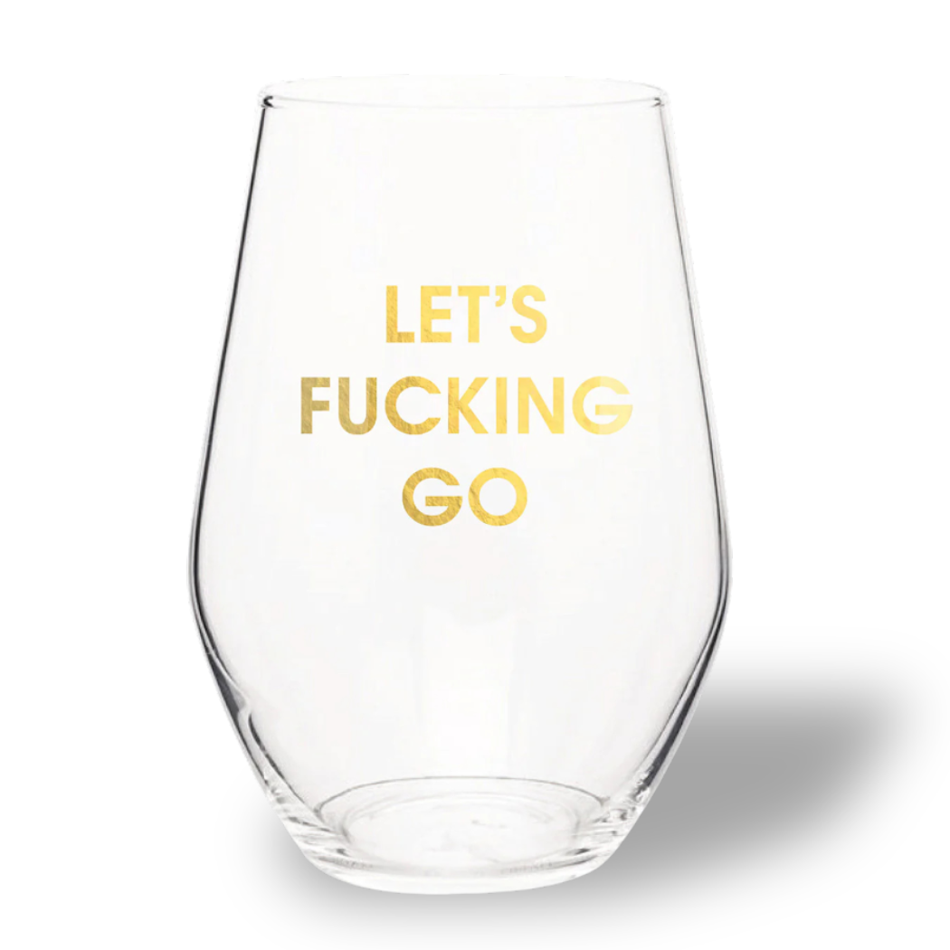 Let's Fucking Go - Gold Foil Stemless Wine Glass - Thumbnail 3