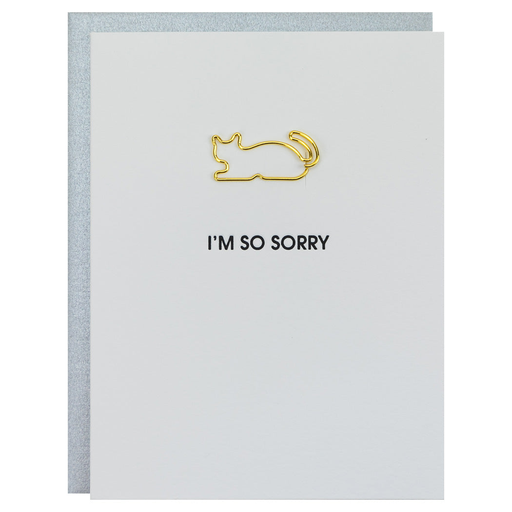 I'm So Sorry Cat - Paper Clip Letterpress Card