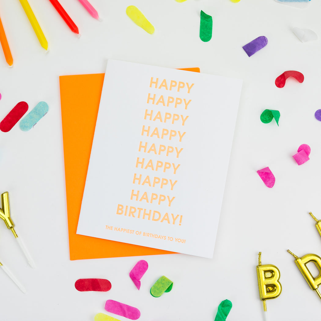 The Happiest of Birthdays to You - Letterpress Card