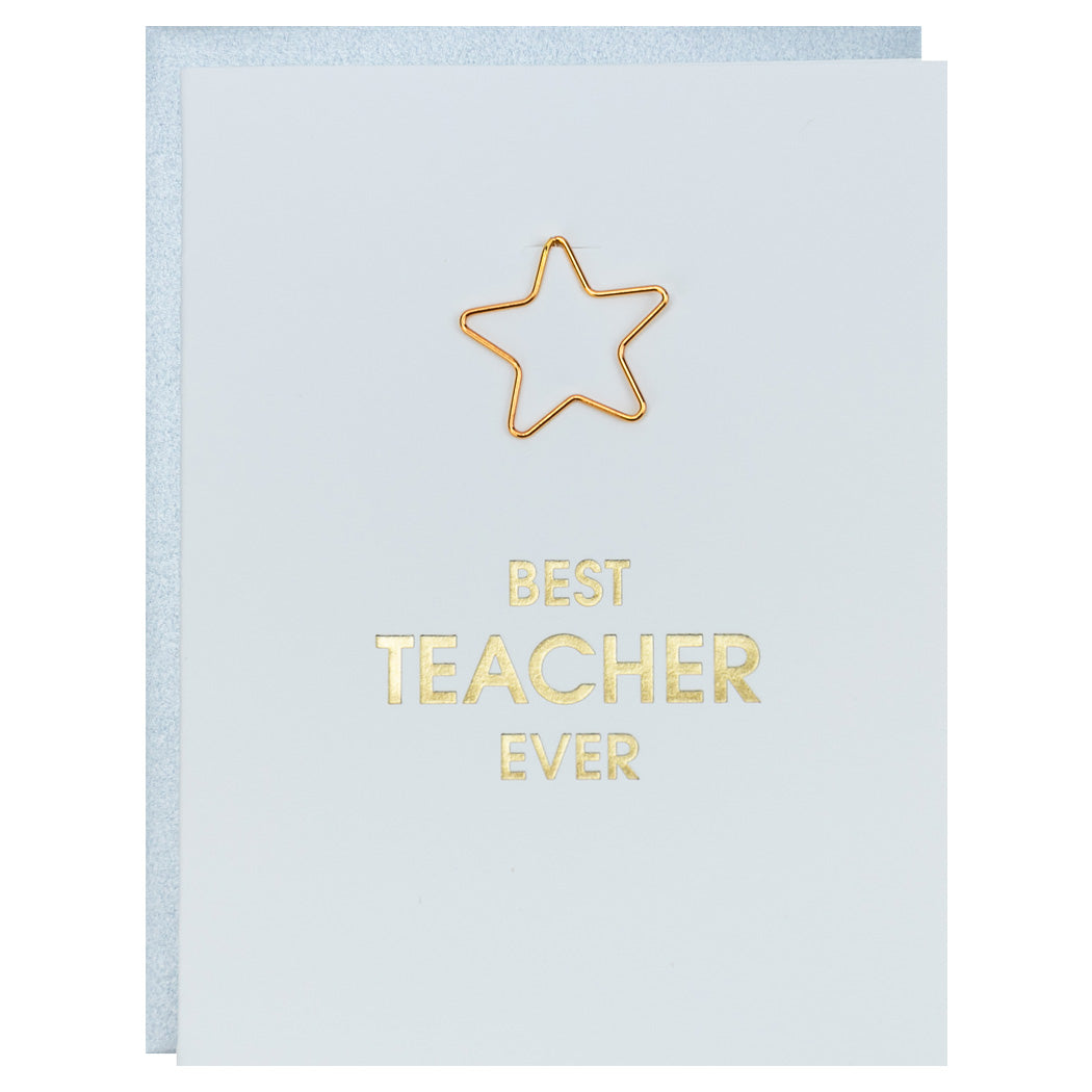 Best Teacher Ever - Star Paper Clip Letterpress Card