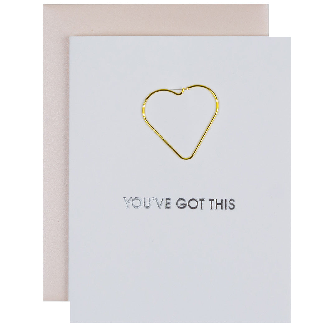 You've Got This - Paper Clip Letterpress Card