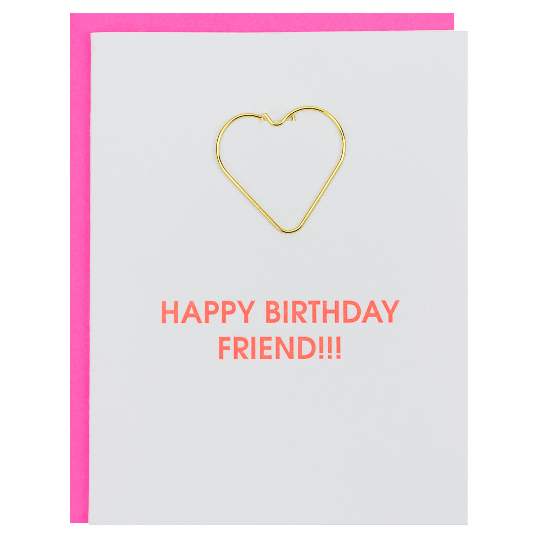 Happy Birthday Friend - Heart Paper Clip Letterpress Card