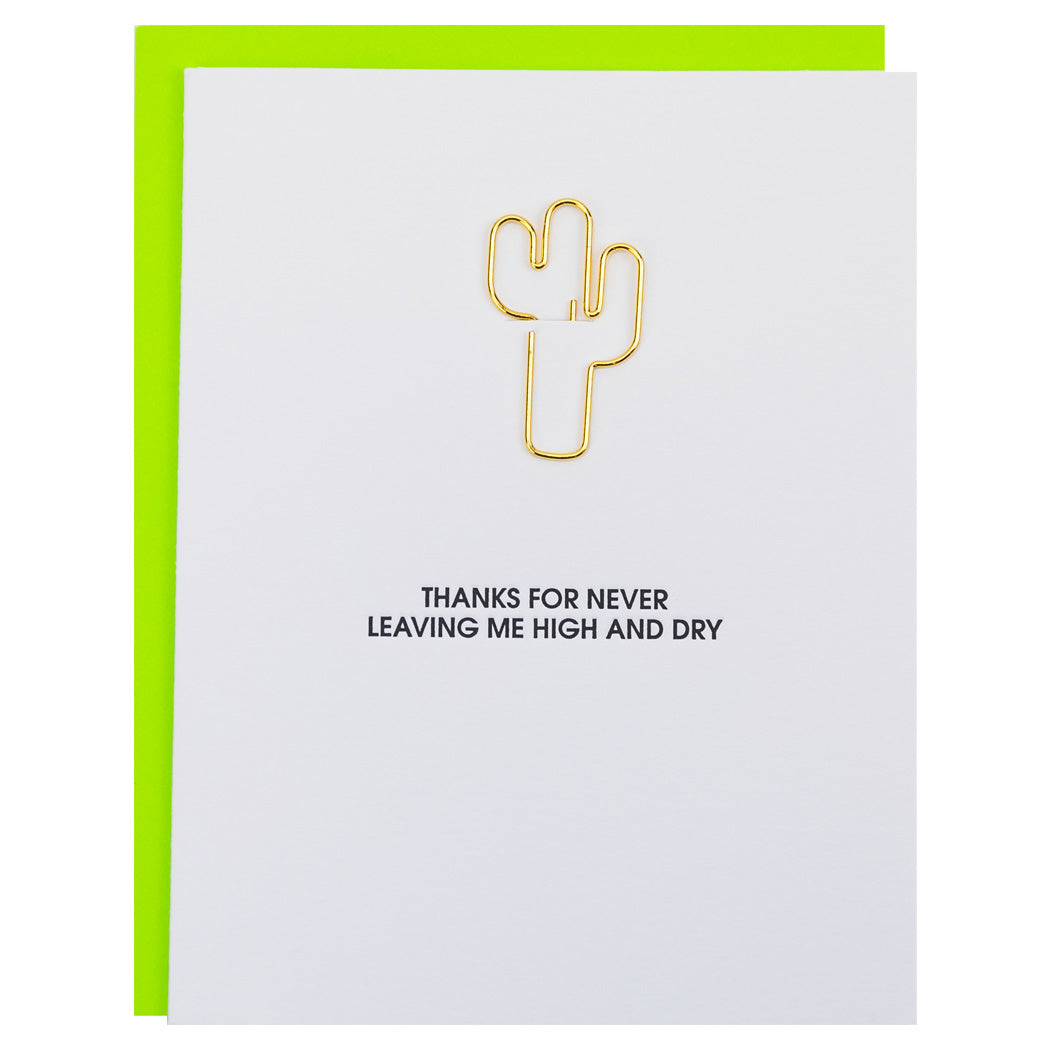 Thanks For Never Leaving Me High and Dry - Paper Clip Letterpress Card