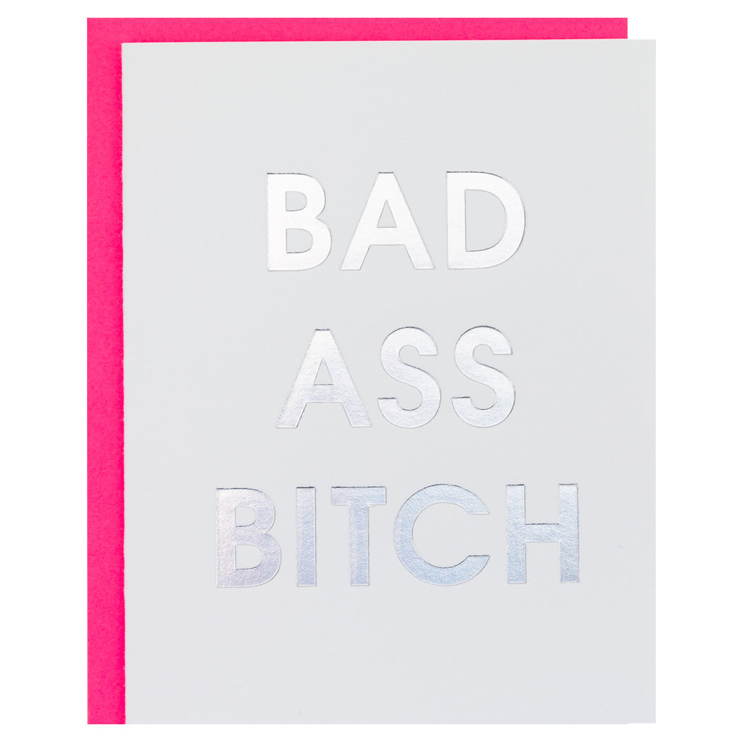 Bad Ass Bitch - Letterpress Card