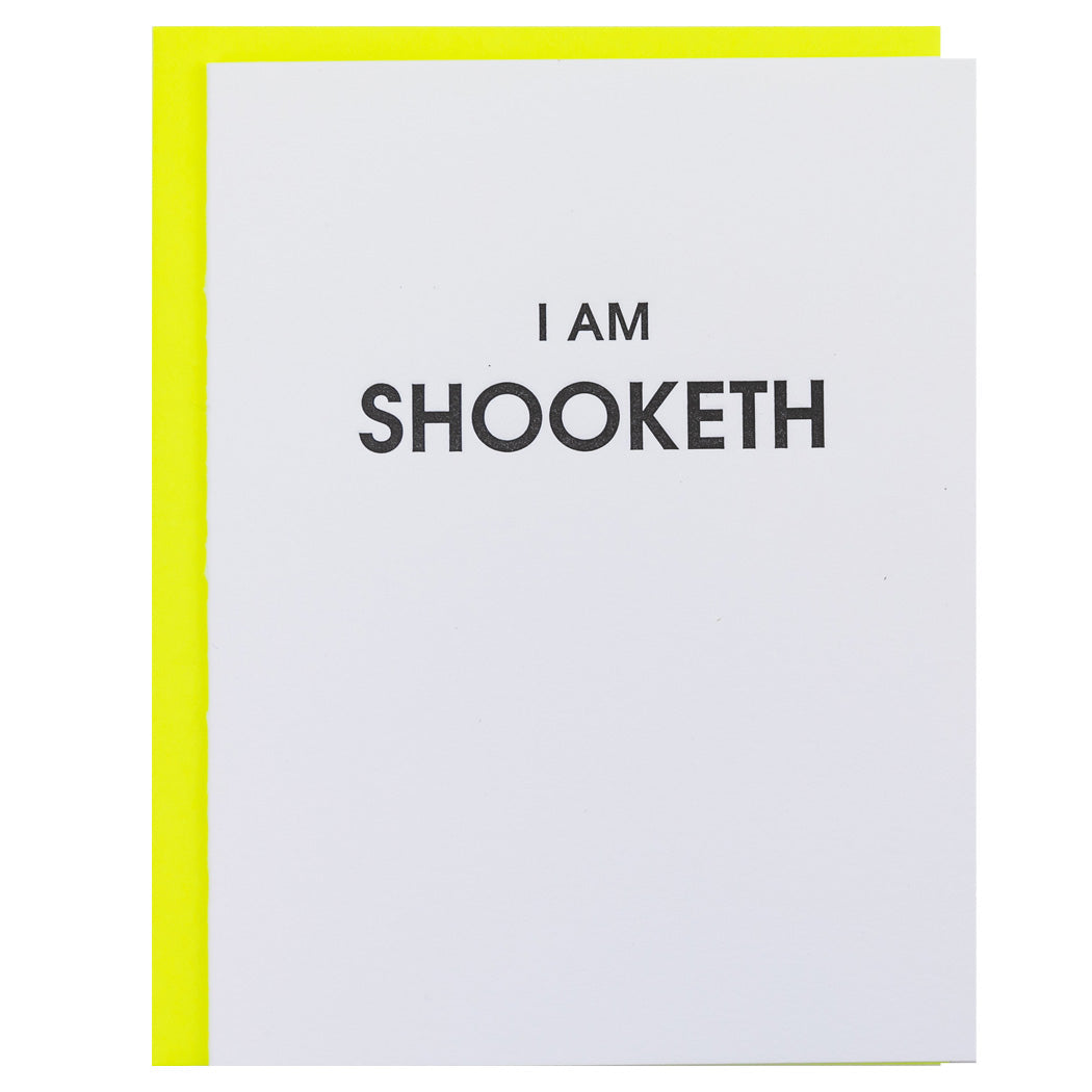 I Am Shooketh - Letterpress Card