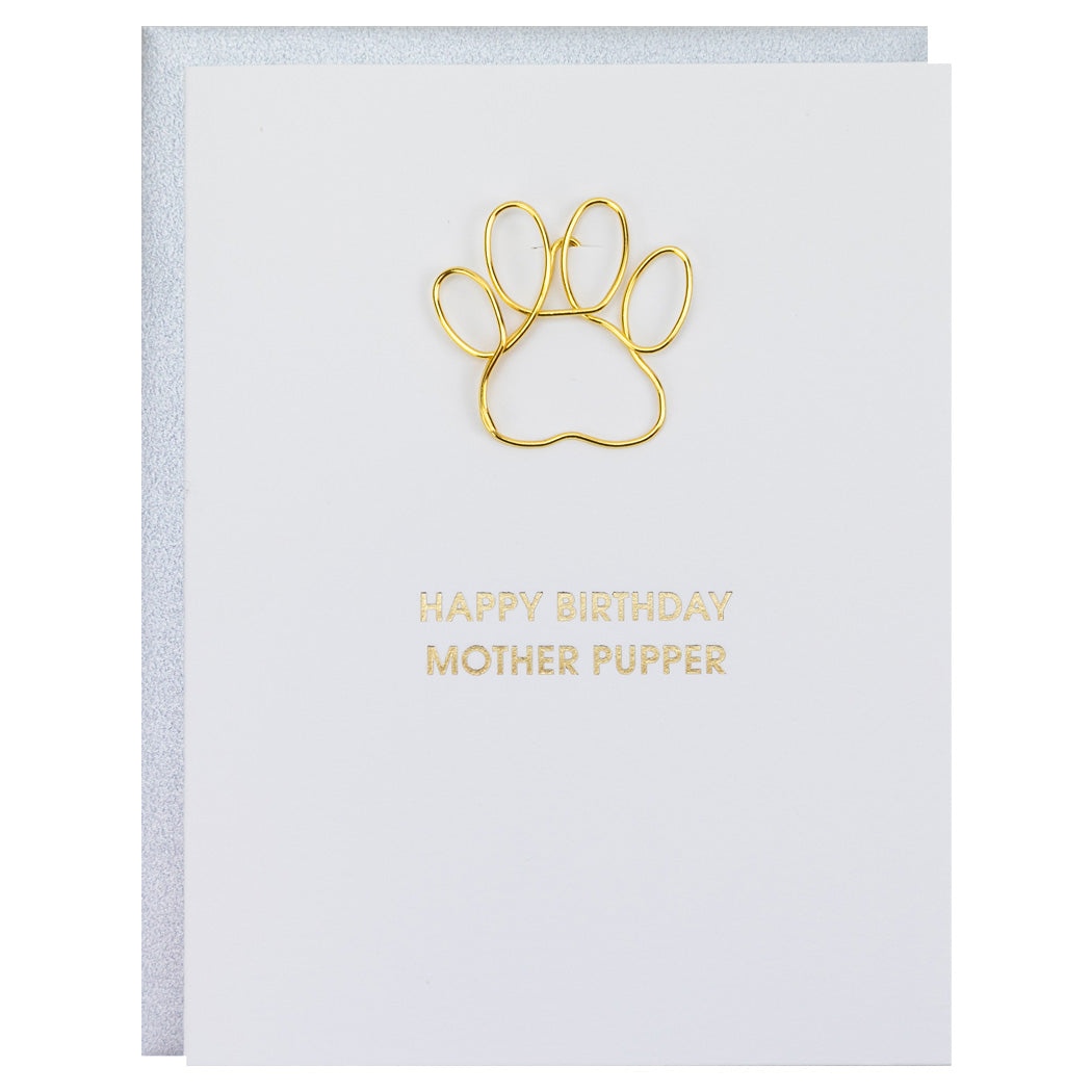 Happy Birthday Mother Pupper - Paw Print Paper Clip Letterpress Card