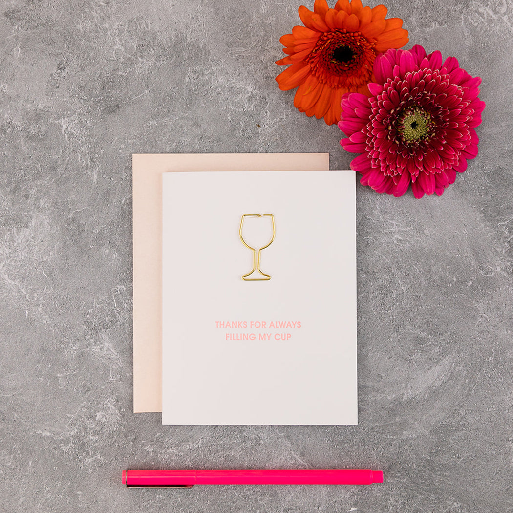 Thanks For Always Filling My Cup - Paper Clip Letterpress Card