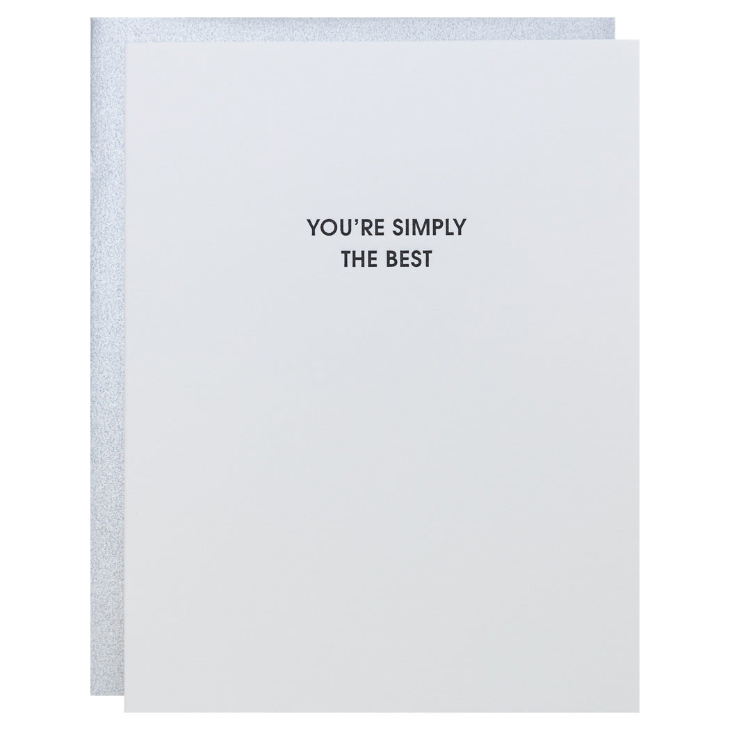 You're Simply The Best - Letterpress Card
